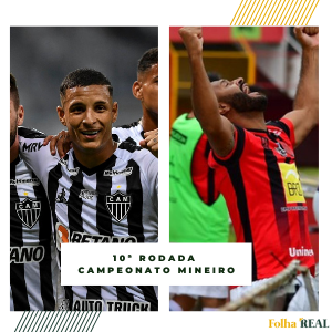 10 rodada do Campeonato Mineiro 2021